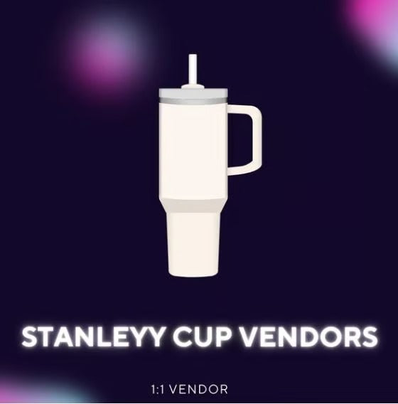 Stanl3yy Vendors + Reselling Guide